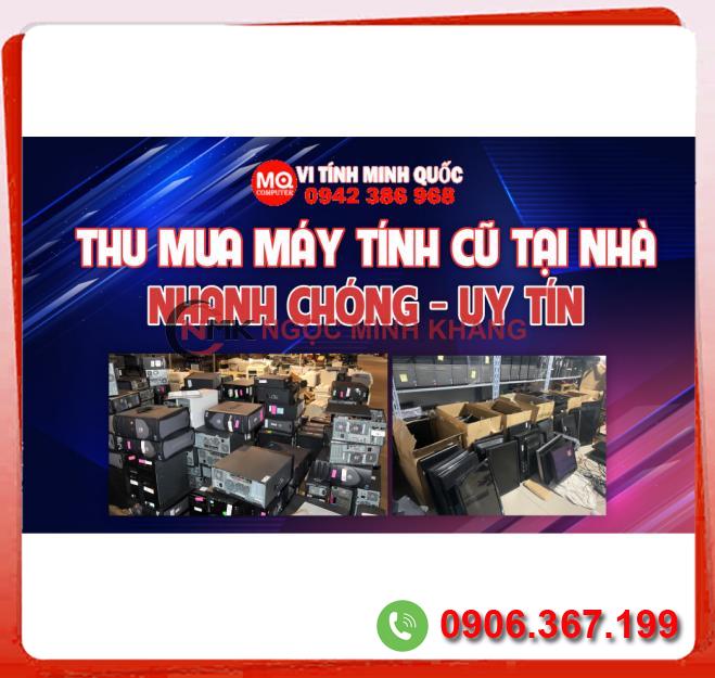 DỊCH VỤ THU MUA MÁY TÍNH TẠI NHÀ GIÁ CÓ THU MUA CAO KHÔNG? 